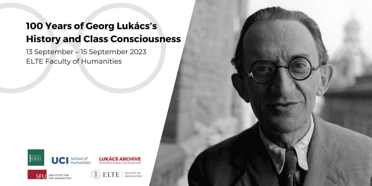 100 Years of Lukács’s History and Class Consciousness An
